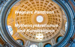 Wagners Pantheon